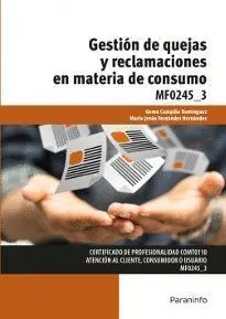 Mf0245_3 Gestión de Quejas y Reclamaciones en Materia de Consumo