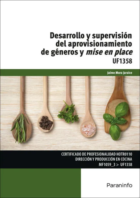 Desarrollo y Supervision del Aprovisionamiento de Generos y Mise en Place