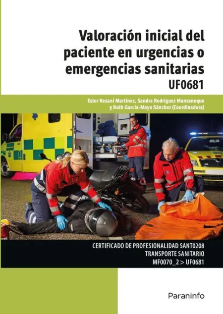 Uf0681 Valoración Inicial del Paciente en Urgencias o Emergencias Sanitarias