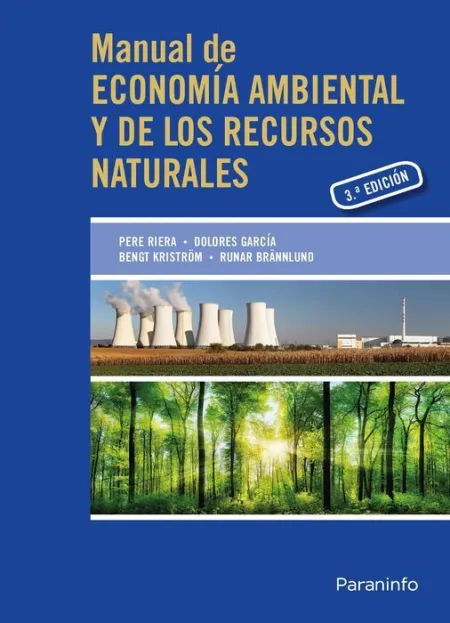 Manual de Economía Ambiental y de los Recursos Naturales, 3ª Edición