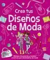 Crea Tus Diseños de Moda ( Carpeta )