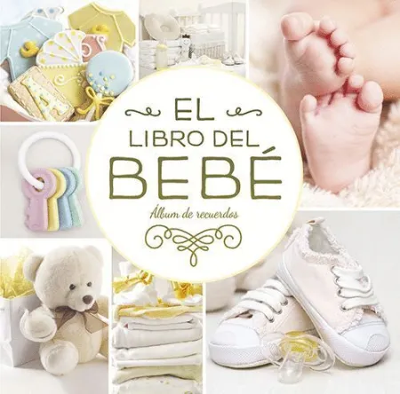 Libro del Bebe, el ( Oro )