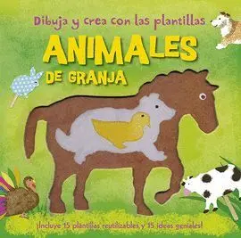 Animales de Granja. Dibuja y Crea con las Plantillas