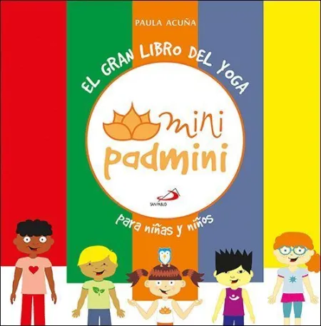 El Gran Libro del Yoga. Para Niños y Niñas