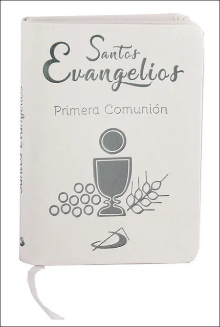 Los Santos Evangelios. Mi Primera Comunión