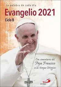 Evangelio 2021 con el Papa Francisco - Letra Grande