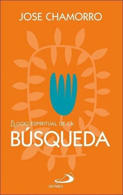 Elogio Espiritual de la Busqueda
