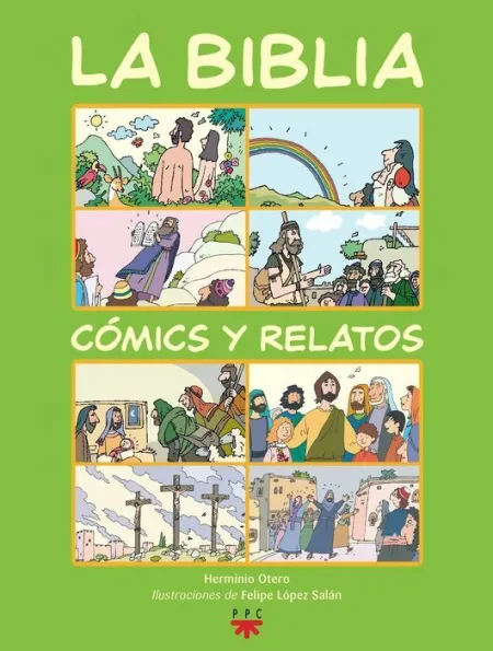 La Biblia. Cómics y Relatos [Edición Escolar]