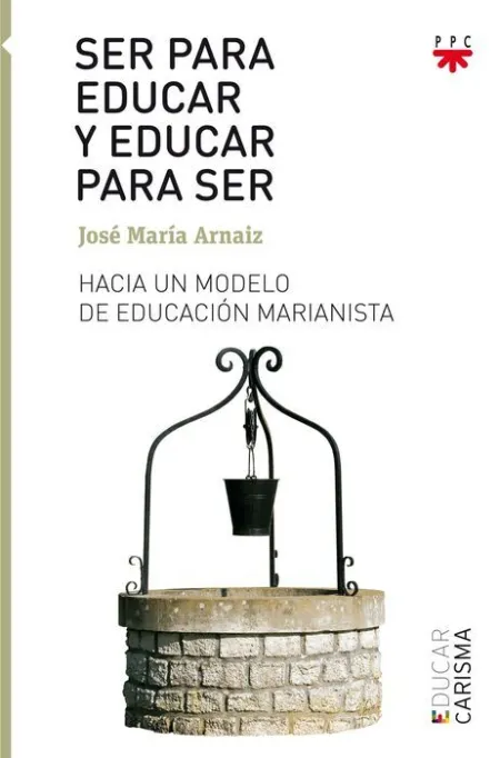 Ser para Educar y Educar para Ser