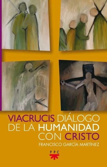 Viacrucis: Diálogo de la Humanidad con Cristo