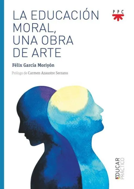 La Educación Moral, una Obra de Arte