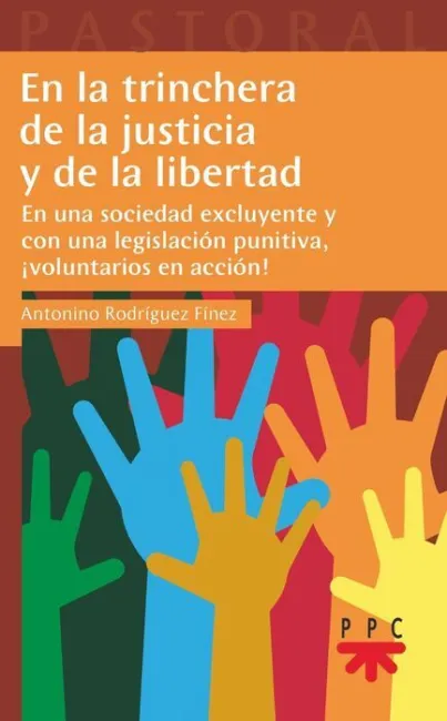 En la Trinchera de la Justicia y de la Libertad