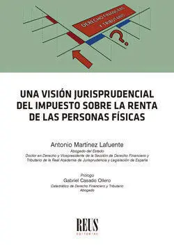 Vision Jurisprudencial del Impuesto Sobre la Renta de las Pe