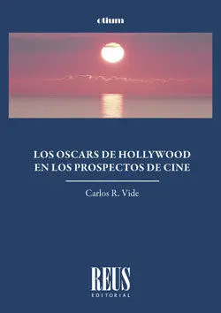 Los Oscars de Hollywood en los Prospectos de Cine