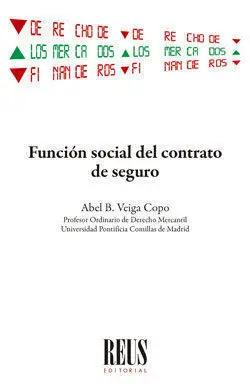 Funcion Social del Contrato de Seguro