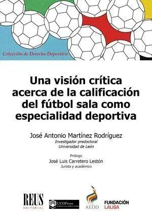 Una Vision Critica Acerca de la Calificacion del Futbol Sala