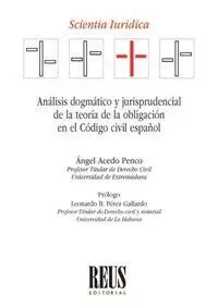 Analisis Dogmatico y Jurisprudencial de la Teoria de la Obligacion en el Codigo