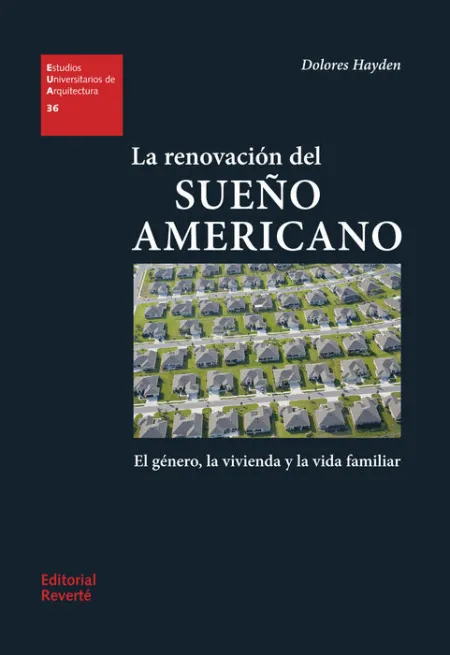 La Renovacion del Sueño Americano