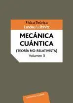 Fisica Teorica T3. Mecanica Cuantica. teoria No-Relativista