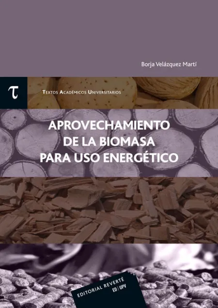 Aprovechamiento de la Biomasa para Uso Energetico