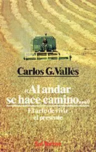 Al Andar se Hace Camino