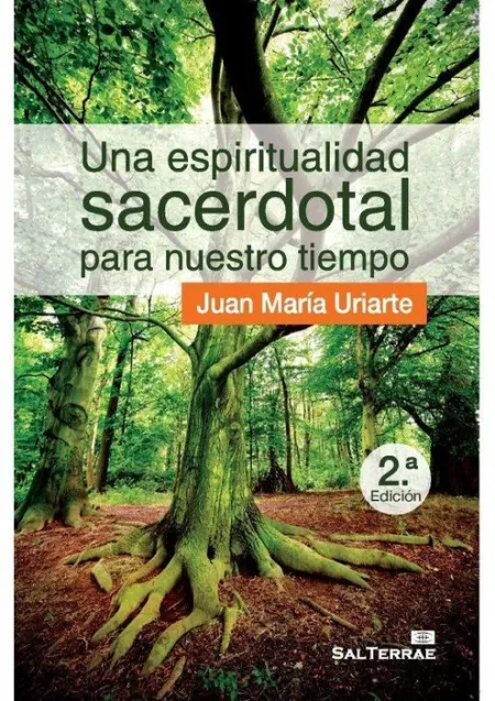 Una Espiritualidad Sacerdotal para nuestro Tiempo