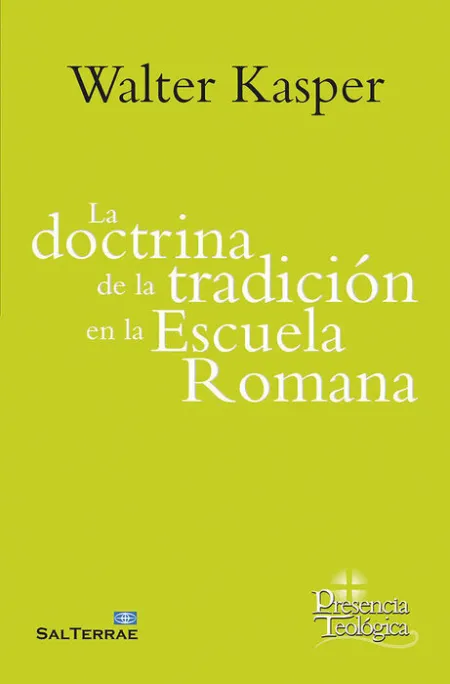La Doctrina de la Tradiciã?Â³N en la Escuela Romana