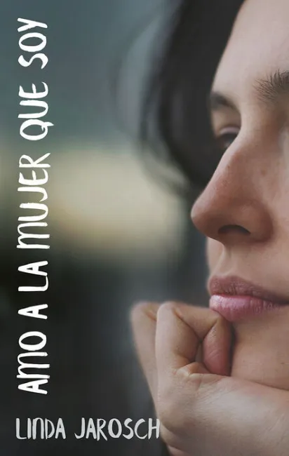 Amo a la Mujer que Soy