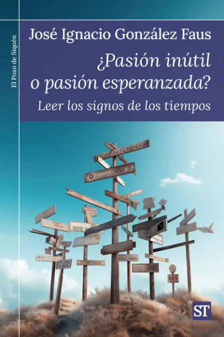 Pasion Inutil o Pasion Esperanzada?