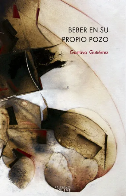 Beber en Su Propio Pozo