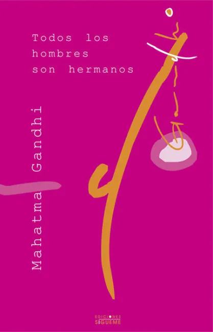 Todos los Hombres Son Hermanos