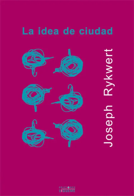 La Idea de Ciudad