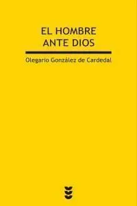 El Hombre Ante Dios