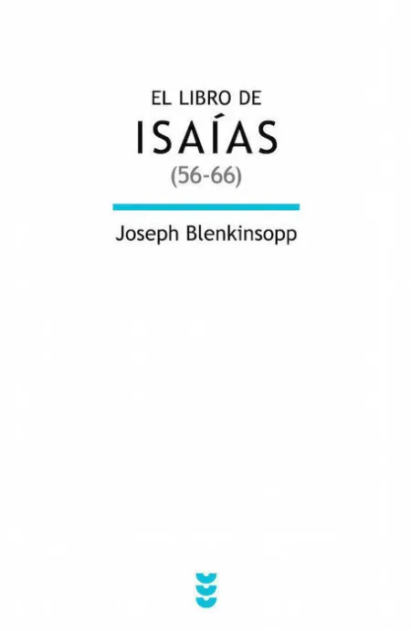 El Libro de Isaã?Â­as (56-66)