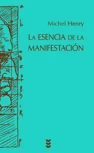La Esencia de la Manifestaciã?Â³N