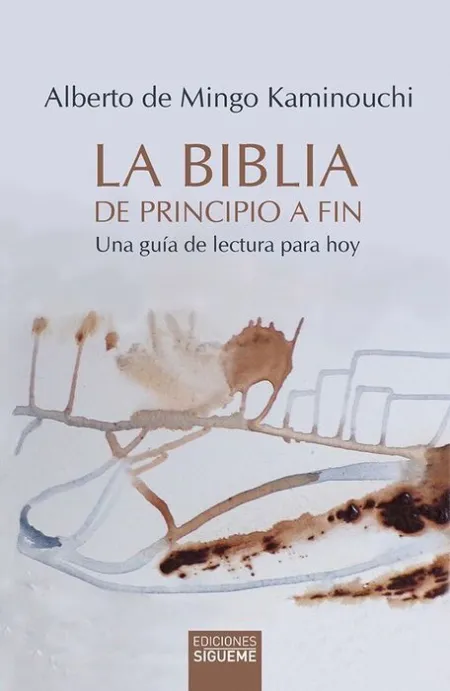 La Biblia de Principio a Fin