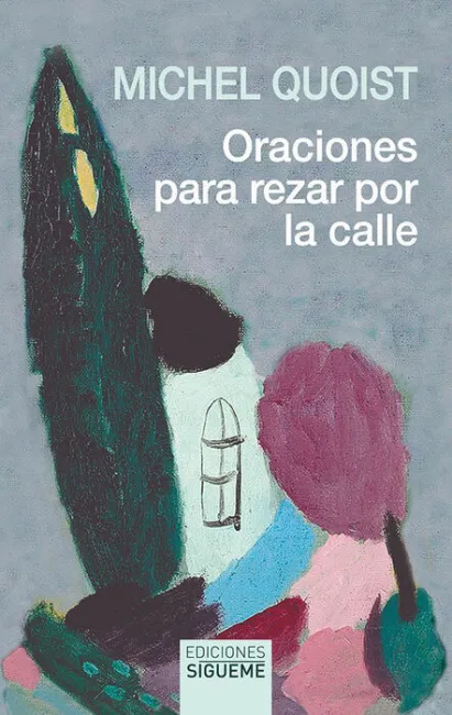 Oraciones para Rezar por la Calle