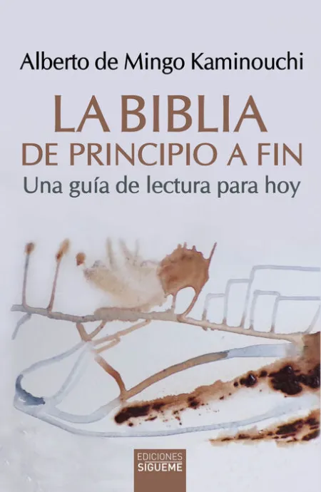 La Biblia de Principio a Fin