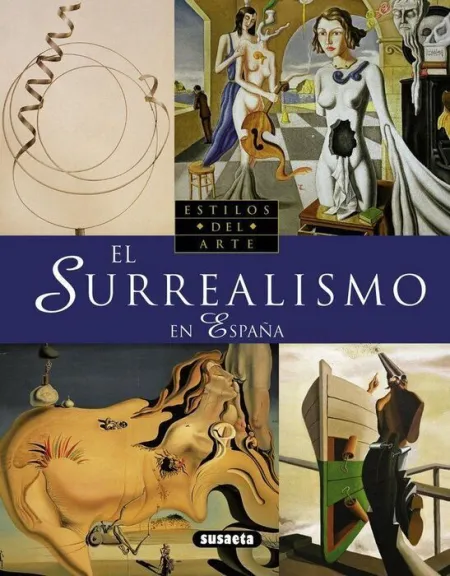 El Surrealismo en Espaã?Â±A