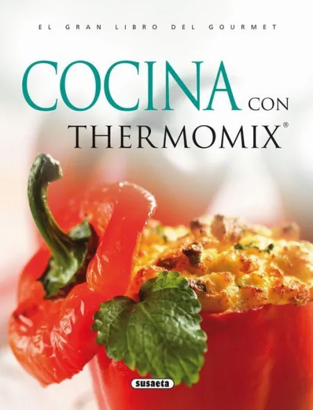 Cocina con Thermomix. El Gran Libro del Gourmet Ref. 869-15