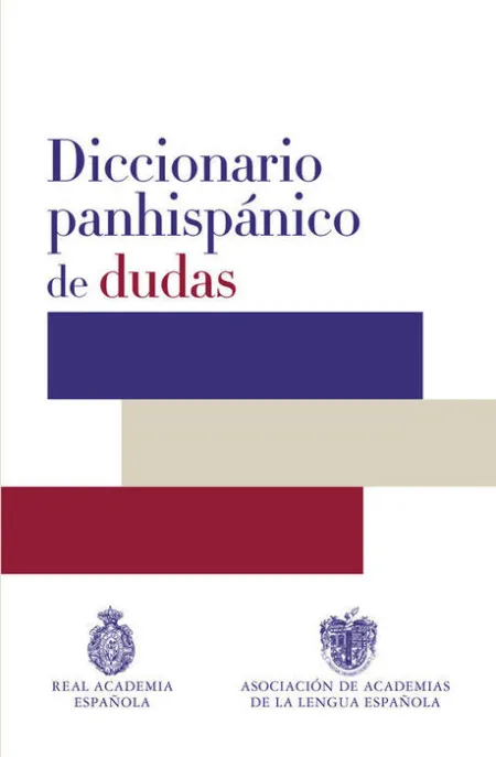 015 Diccionario Panhispánico de Dudas