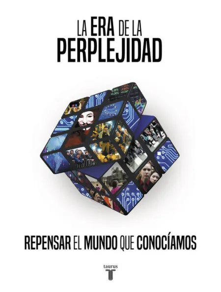 La Era de la Perplejidad