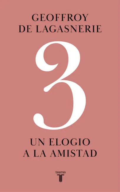 T3 un Elogio de la Amistad
