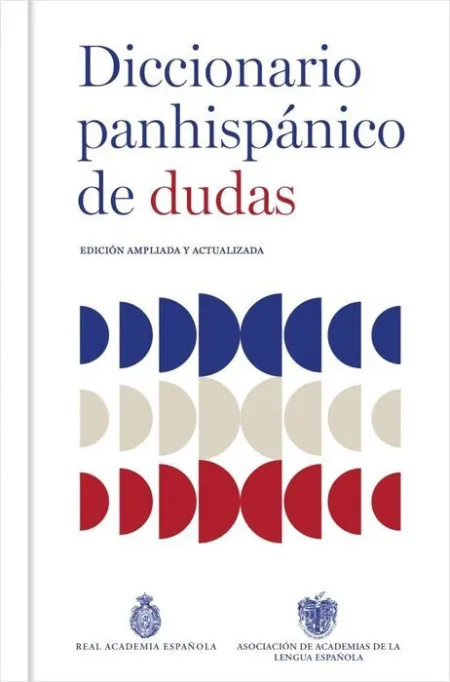 Diccionario Panhispanico de Dudas (N. ed.