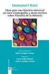 Ideas para una Historia Universal en Clave Cosmopolita y Otros...