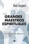 Grandes Maestros Espirituales de Oriente y Occidente, los.