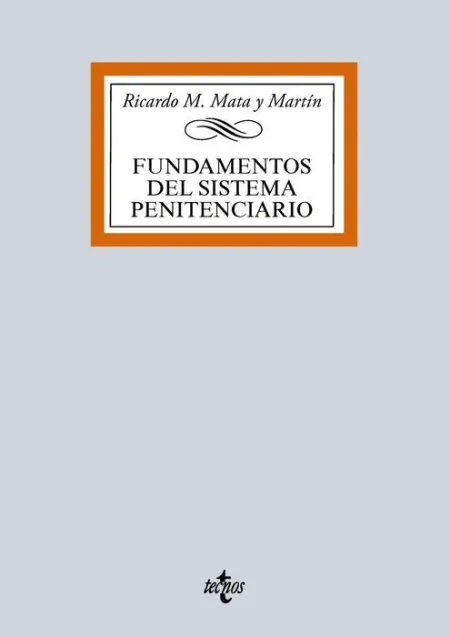 Fundamentos del Sistema Penitenciario