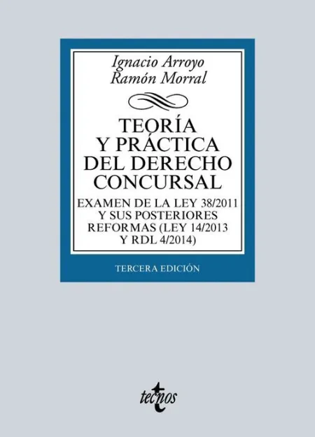 016 Teoría y Práctica del Derecho Concursal