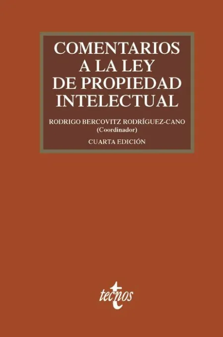018 Comentarios a la Ley de Propiedad Intelectual