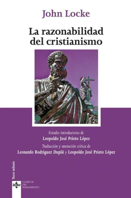 La Razonabilidad del Cristianismo